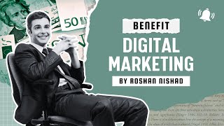 Digital Marketing के फायदे | Practical Benefits of Digital Marketing | Hinglish Guide for 2025