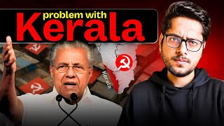 You have been lied about Kerala