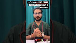(532) Let’s Learn- heat stroke - an emergency in summer