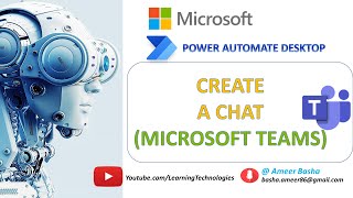 Power Automate Desktop || Create  a Chat (Microsoft Teams Actions)
