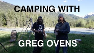 Camping With Greg Ovens