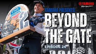 #Yamaha Presents: Beyond the Gate Episode 24