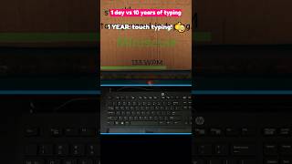 1 Day vs 10 Years of Typing