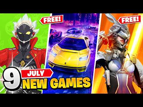 9 New Games July (4 FREE GAMES)