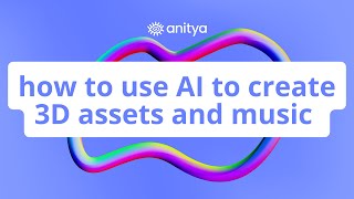 How to use AI to create 3dassets and music