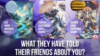 What They Have Told Their Friends About You Recently ?👀💭😋- Pick A Card Tarot Reading