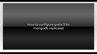 How to configure grails 3 for mongodb replicaset
