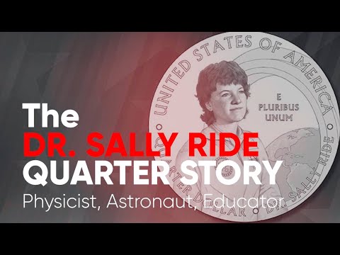 Women in Space: The Dr. Sally Ride Quarter Story Part 1