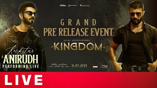 KINGDOM Grand Pre-Release Event Live | Vijay Deverakonda | Anirudh Ravichander | S Naga Vamsi