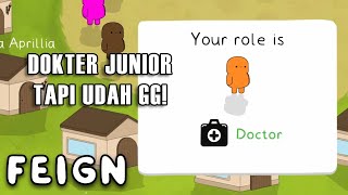 Yuk Cobain Jadi Dokter! - Feign Indonesia