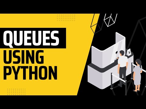 How to Implement Queues in Python in 10 Minutes!