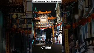 Top 5 Shocking Facts About China #englishfacts #chinafacts