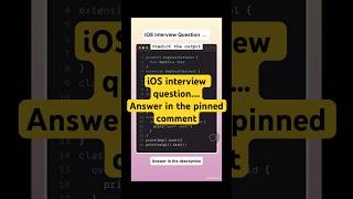 iOS interview output prediction #ios #coding #iosdevelopment #coding