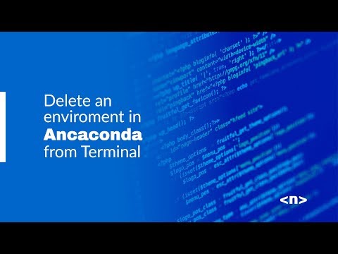 Delete an enviroment in Ancaconda from Terminal