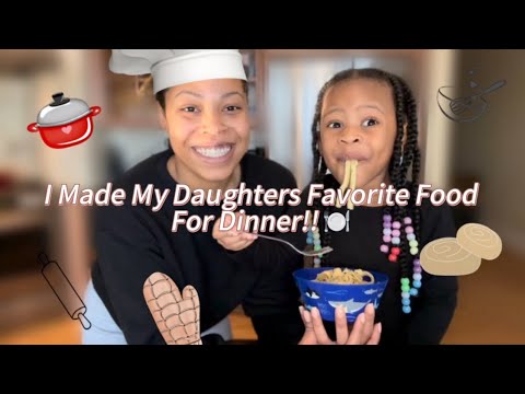 I Made My Daughters Favorite Food For Dinner! 👩🏽‍🍳🤍