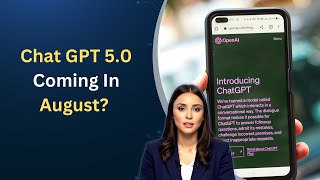 Chat GPT 5.0 To Come In August? | Sam Altman
