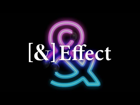 What is the [&] Effect?