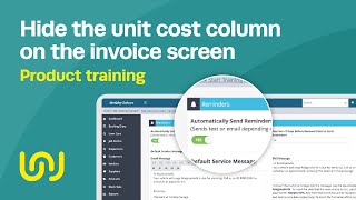How to hide the unit cost column on the invoice screen