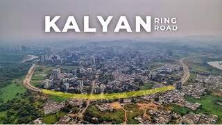 Kalyan Ring Road Project 🚧 | Traffic-Free Future for Kalyan, Dombivli & Titwala #KalyanRingRoad