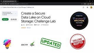 Create a Secure Data Lake on Cloud Storage: Challenge Lab || [ARC119] || Solution