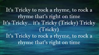 Run-D.M.C. - It’s Tricky (lyrics)