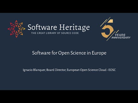 Software for Open Science in Europe: I. Blanquer (EOSC)