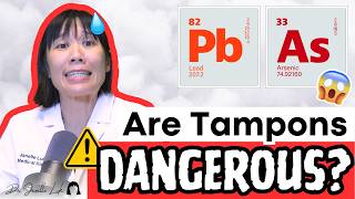 Are Tampons Dangerous? TSS and the Tampon Controversy
