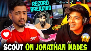 SCOUT On JONATHAN Nades 😍 Shocked By Snax Watching 🚨 Scout Analysis 🤯 SPIRO WORDS 🇮🇳🔥