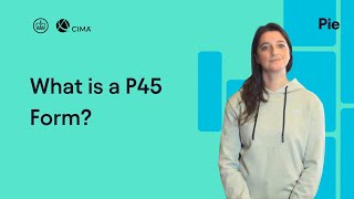 What is a P45 Form?