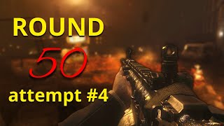 Round 50 on BO2 Town | Attempt #4