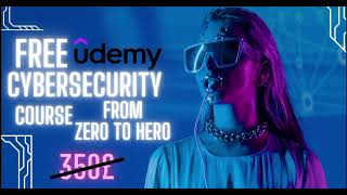 Full Cybersecurity Course From Zero to Pro