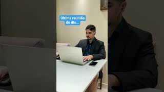 Na última reunião do dia pode né? #reunião #reuniaoemingles #auladeingles #inglêsparanegócios