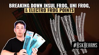 Breaking Down Insul Frog, Uni Frog, And Electro Frog Points | #askhearns