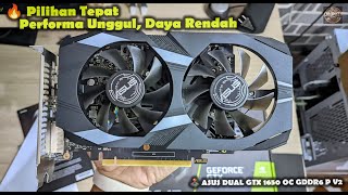 🎬 Grafis Berkualitas, Daya Hemat: ASUS DUAL GTX 1650 OC GDDR6 V2 🌟