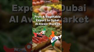 Fruits and vegetables export from India to Gulf countries #hiiem #sagaragravat