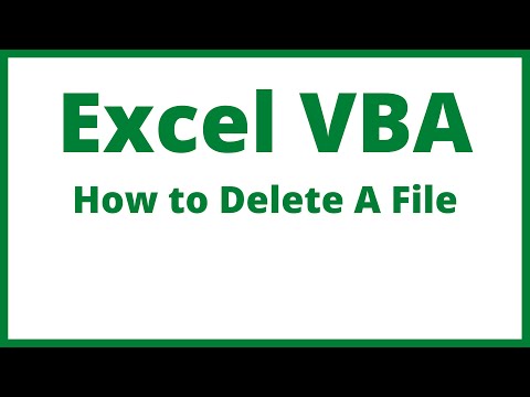 Excel VBA - How To Delete A File