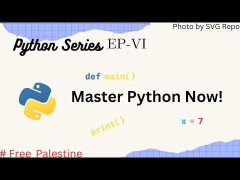 Python Series: Ep-6