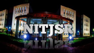 NIT JAMSHEDPUR CAMPUS TOUR || #nit #iit #nitjsr