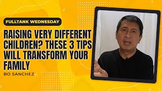 FULLTANK WEDNESDAY: Raising Very Different Children? These 3 Tips Will Transform Your Family