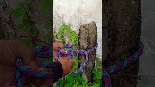 Easy and strong method to tie a rope, it is not a secret  knot part 450