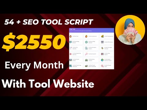 Earn $2550 Every Month With Tool Website | How To Create 54 SEO Tool Website  Complete Guide