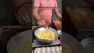 Gym style Bread omelette😱🥵 #streetfood #omelette #eggs #streetfood #foodstreetphotography #foodie