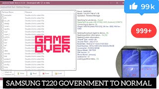 SAMSUNG T220 BIT U1-SA GOVERNMENT TO NORMAL PERMANENT UNLOCK BY ANDRIOD MULTI TOOL