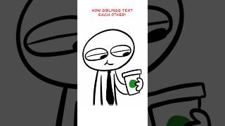 How Siblings Text 😅 (Animation Meme) Anim: RedFlowerCrown #shorts