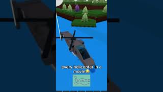 99.9% of helicopters in a movie #roblox  #babft
