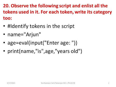 Identify the tokens in the given script-Q 20(083)