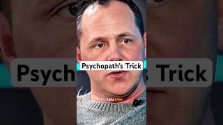 How to Spot a Psychopath’s Biggest Trick #humanbehavior #narcissist #psychologyfacts #manipulation