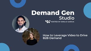 071. How to Leverage Video Marketing to Drive B2B Demand