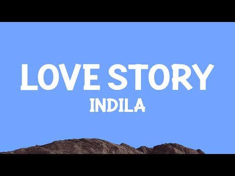 Indila - Love Story (Paroles) Lyrics