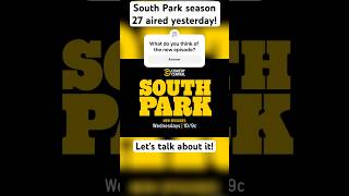 SOUTH PARK SEASON 27 (NEW EPISODE!)